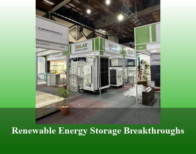 Renewable Energy Storage Breakthroughs